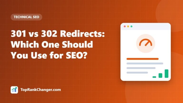 301 vs 302 Redirects: Which One Should You Use for SEO?