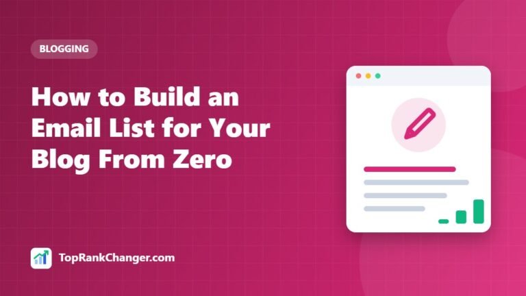 How to Build an Email List for Your Blog From Zero