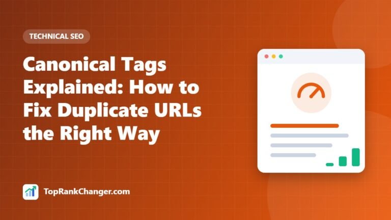 Canonical Tags Explained: How to Fix Duplicate URLs the Right Way