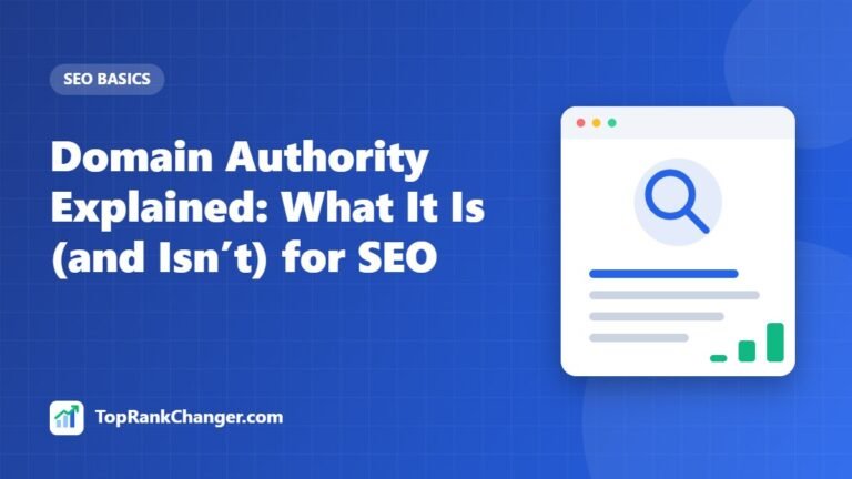Domain Authority Explained: What It Is (and Isn’t) for SEO