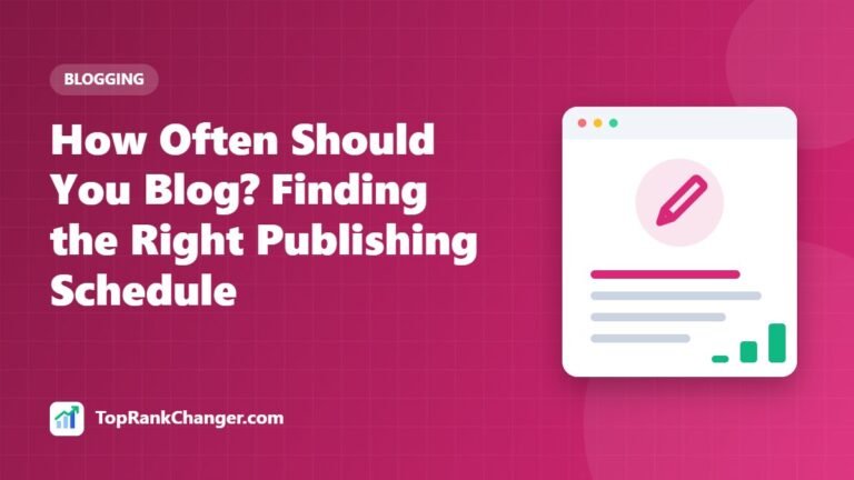 How Often Should You Blog? Finding the Right Publishing Schedule