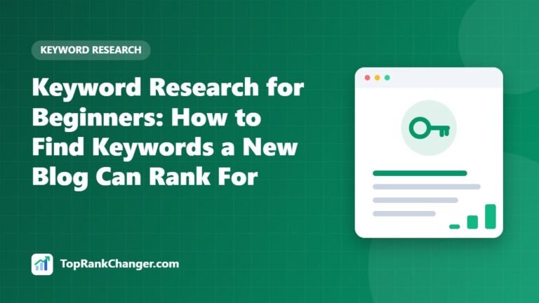 Keyword Research for Beginners: How to Find Keywords a New Blog Can Rank For