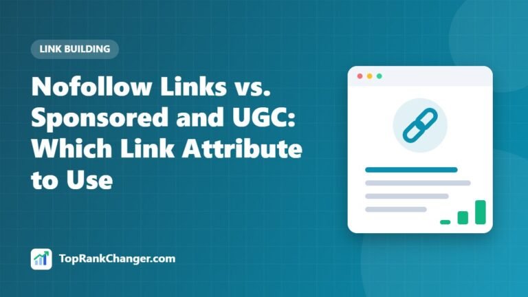 Nofollow Links vs. Sponsored and UGC: Which Link Attribute to Use