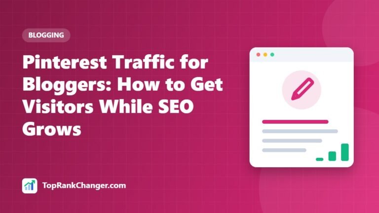 Pinterest Traffic for Bloggers: How to Get Visitors While SEO Grows