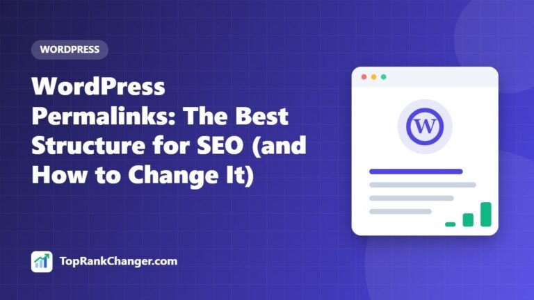 WordPress Permalinks: The Best Structure for SEO (and How to Change It)